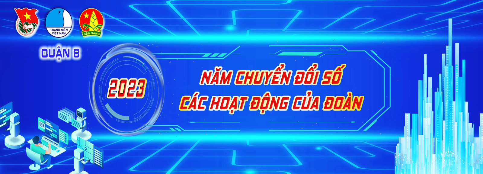 Chủ đề năm 2023: "Năm chuyển đổi số trong công tác Đoàn"